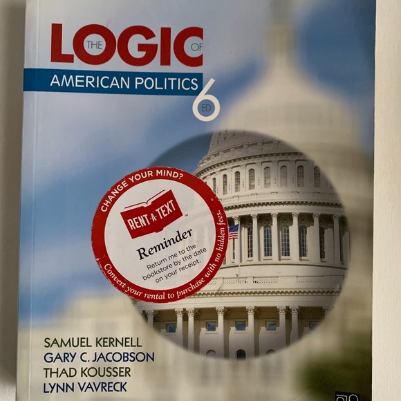 Accents The Logic Of American Politics 6th Edition Poshmark